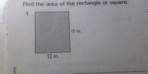 Find the area of the or rectangle square. 15 in and 12in