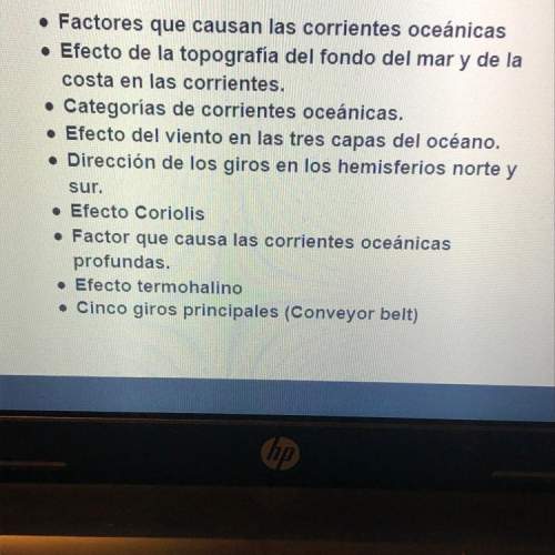 Factores que causan las corrientes oceanicas? if you can answer all this question, i’ll be so