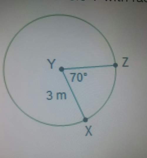 Consider circle y with radius 3 m and central angle xyz measuring 70°.what is the approximate