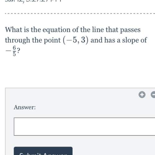 The equation of the line that passes through the point (-5, 3) and has a slope of -6/5