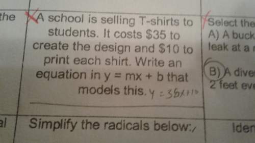 Aschool is selling t- shirts to students. it costs $35 to create the design and $10 to print each sh