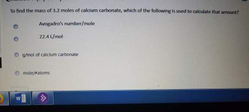 To find the mass of 3.2 moles of calcium for carbonate which of the following is used to calculate t