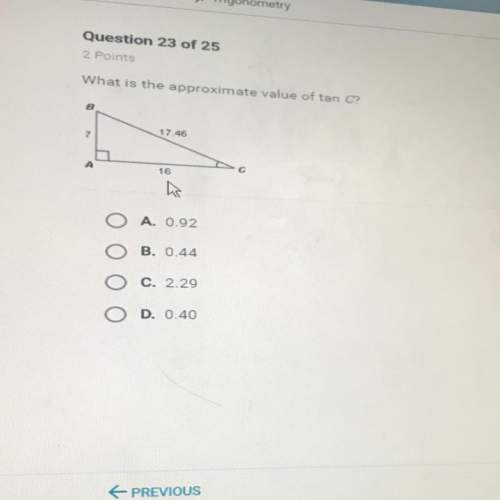 What is the approximate value of tan c?  i’m stuck on it : ,(