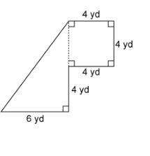 What is the area of this figure?  28 yd² 40 yd² 52 yd²