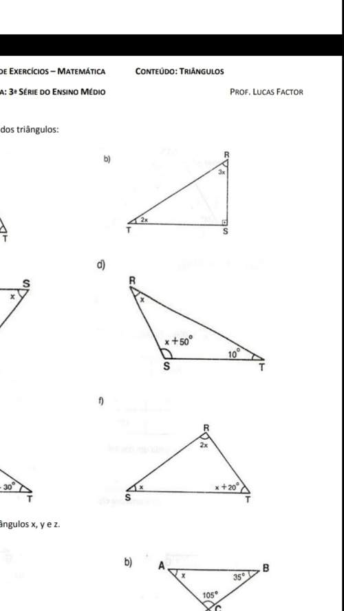 Determine o x do triângulo na questão b