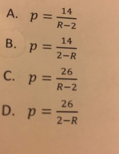 What is the value of p if rp - 6 = 2p + 20?  a. p = 14/r-2 b. p = 14/2-r