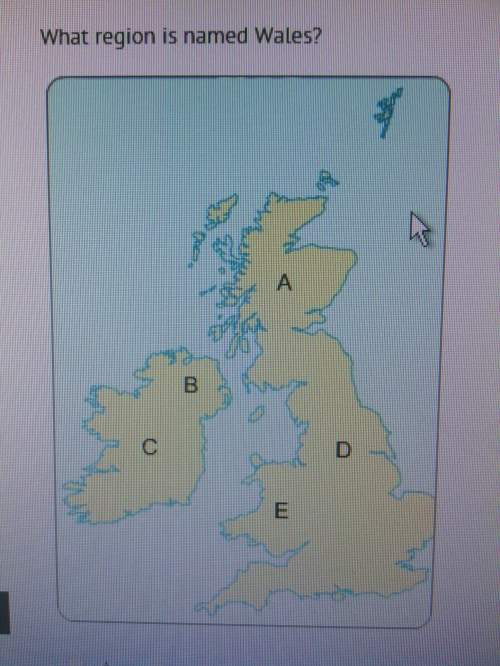 What region is named wales? just put a b c d or e