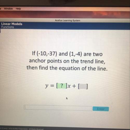 If (-10,-37) and (1,-4) are two anchor points on the trend line, then find the equation of the line.
