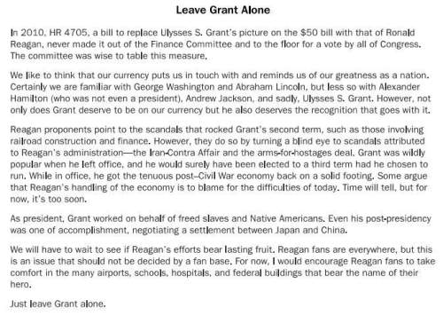 Which statement best identifies the central idea of “leave grant alone? ” question 1 opt