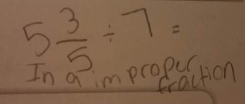 How do i divide this to get an improper fraction then turn the improper fraction to a proper fractio