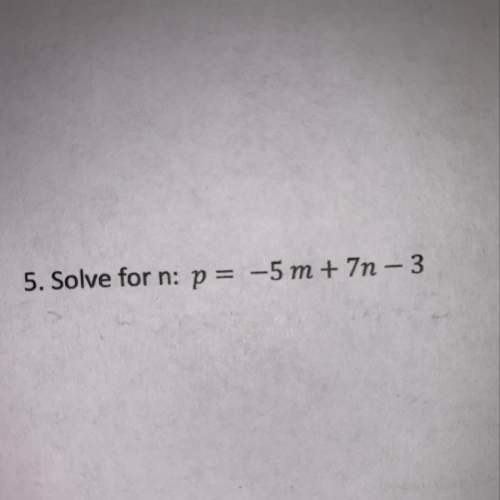Solve for n: p = -5m + 7n -3 asap you!