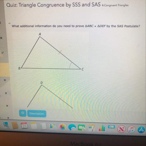 What additional information do you by the sas postulate quiz: congruent figures *