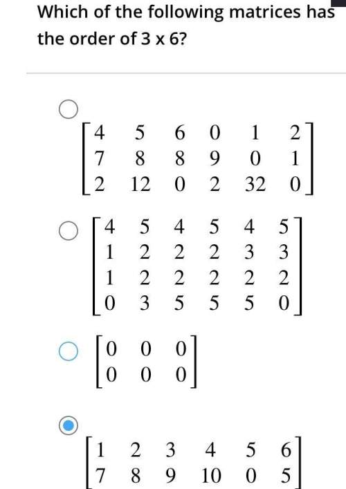 Which of the following matrices has the order of 3 x 6?