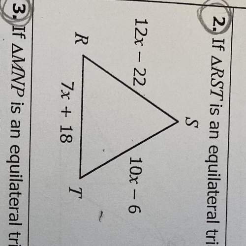 If arst is an equilateral triangle, find x and the measure of each side.