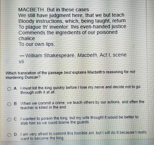 Which translation of the passage best expains macbeth's reasoning for not murdering duncan