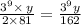 \frac{3^9\times \:y}{2\times 81}=\frac{3^9y}{162}