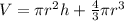 V = \pi r^2h + \frac{4}{3}\pi r^3