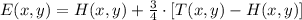 E(x,y) = H(x,y) + \frac{3}{4}\cdot [T(x,y)-H(x,y)]
