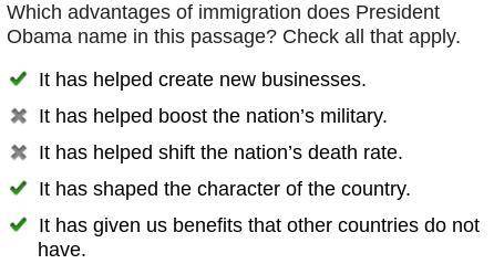 Which advantages of immigration does President Obama name in this passage? Check all that apply. It