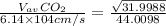 \frac{V_{av}CO_2}{6.14\times 104 cm/s} = \frac{\sqrt{31.9988} }{44.0098}