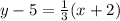 y - 5 = \frac{1}{3} (x+2)