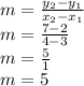 m=\frac{y_2-y_1}{x_2-x_1} \\m=\frac{7-2}{4-3}\\m=\frac{5}{1} \\m=5
