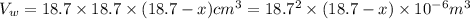 V_w= 18.7\times 18.7\times(18.7 - x) cm^3= 18.7^2\times(18.7 - x)\times 10^{-6}m^3