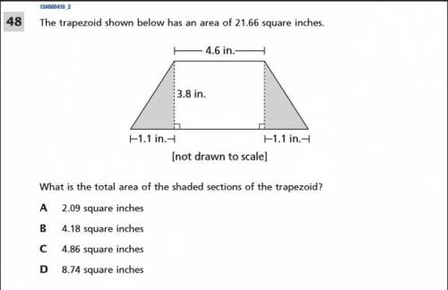 Atrapezoid shown below has an area of 21.66 square inches. what is the total area of the shaded sect