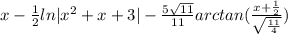 x - \frac{1}{2}ln|x^2+x+3| - \frac{5\sqrt{11} }{11}arctan(\frac{x+\frac{1}{2} }{\sqrt{\frac{11}{4} } } )