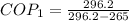 COP_1 =  \frac{296.2}{ 296.2 - 265 }