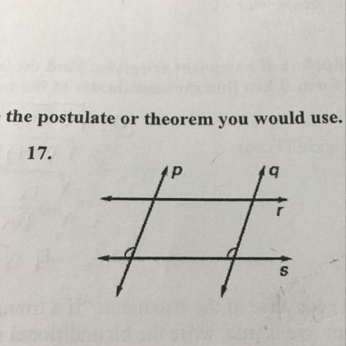 Is there enough information to prove p is parallel to q if so state the theorem or postulate?&lt;