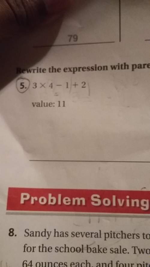 What it the expression and what numbers do the parentheses go around on question 5