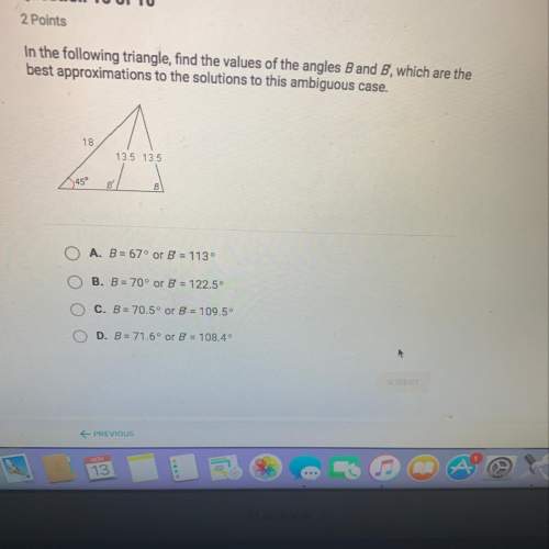 in the following triangle, find the values of the angles b and b, which are the best ap