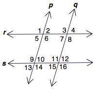 Given: ∠1 ≅ ∠9 which lines must be parallel?  a) r and s  b) p and q