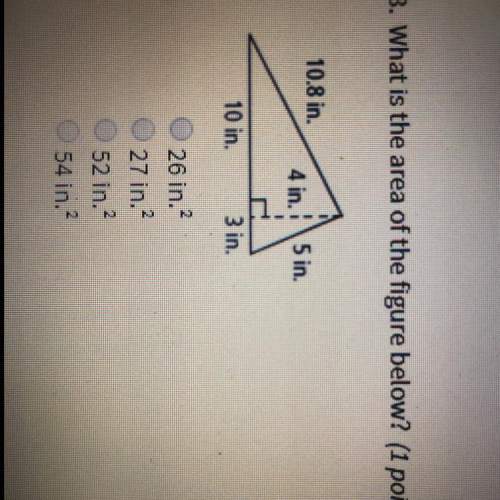 3. what is the area of the figure below? o26 in. 27 in. 52 in.2 54 in.2