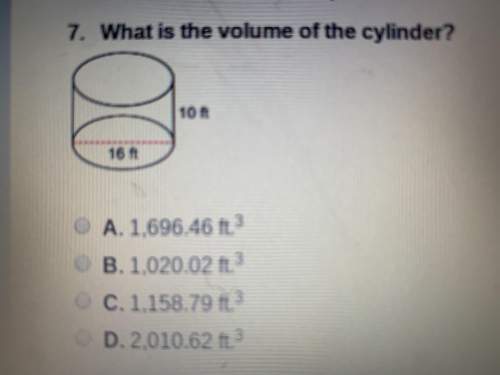 What is the volume of the cylinder?  a. 1,696.46 ft.^ b. 1,020.02 ft.^ c. 1,