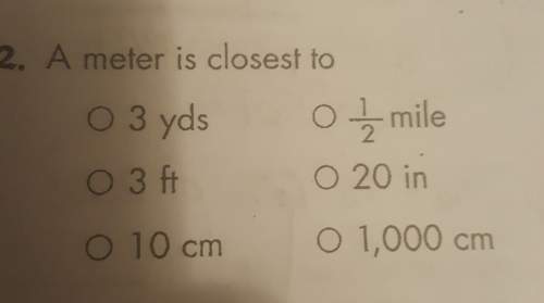 Ameter is closest to a. 3 yards b. 3 ft c. 10 cm d. 1/2 mile e. 20 in