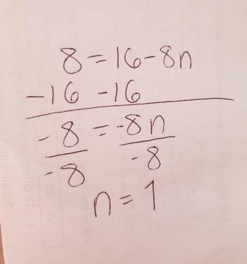 8=16−8n 
What is (n) ?