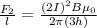 \frac{F_{2}}{l} = \frac{(2I)^{2}B\mu_{0}}{2\pi (3h)}