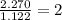 \frac{2.270}{1.122}=2