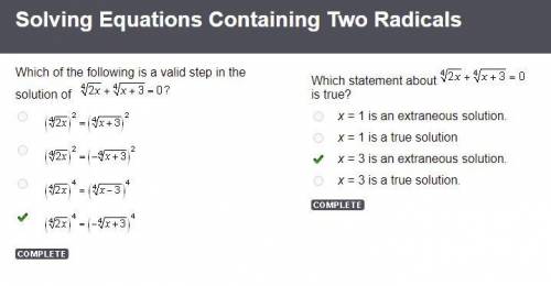 Which statement about is true? X = 1 is an extraneous solution. X = 1 is a true solution x = 3 is an