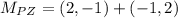 M_{PZ} = (2,-1)+(-1,2)