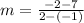 m=\frac{-2-7}{2-\left(-1\right)}