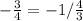 -\frac{3}{4} = -1/\frac{4}{3}