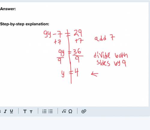9y-7=29
Prove y=4
Solve the problem