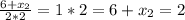 \frac{6+x_2}{2*2} = 1*2 = {6+x_2}= 2