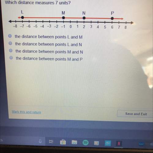 Which distance measures 7 units? the distance between points land m