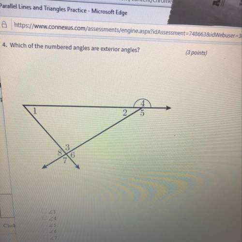Evrey 4. which of the numbered angles are exterior angles?  (3 points) com c