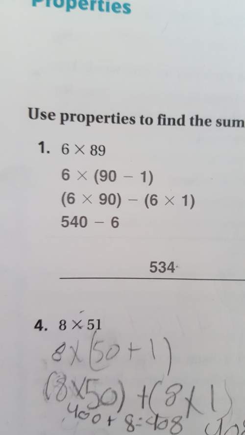 Use the properties to find the sum or product.plz 6×107the pic is an hiw to