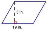 What is the area of the parallelogram? a. 47.5in2b. 95in2c. 115.25 in2d. 19